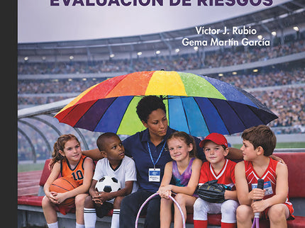 SALVAGUARDA DE LOS MENORES EN EL DEPORTE EVALUACION DE RIES - Victor J Rubio Franco - Bolsillo