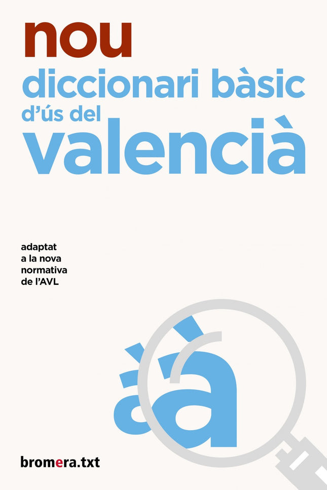 Nou Diccionari Bàsic D'ús Del Valencià