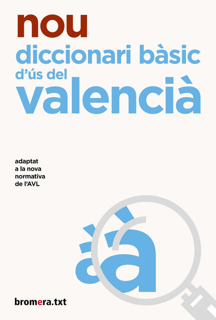 Nou Diccionari Bàsic D'ús Del Valencià