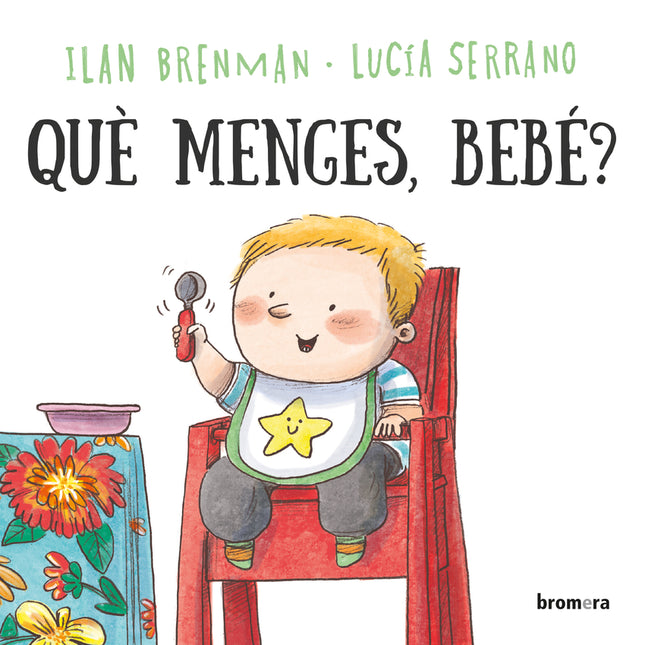 Què Menges, Bebé?