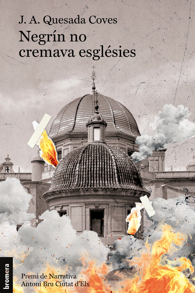 Negrín No Cremava Esglésies