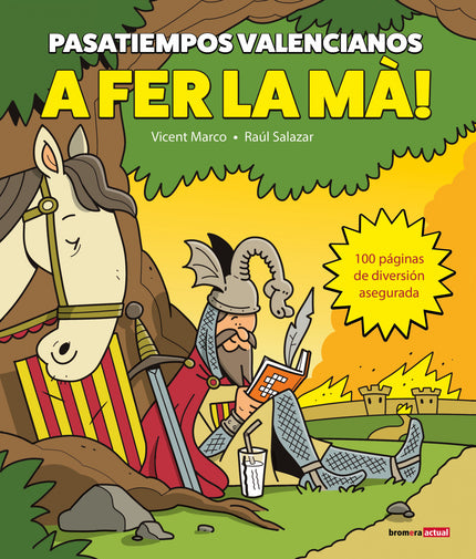 A Fer La Ma!:pasatiempos Valencianos