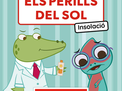 Els Perills Del Sol. Insolació