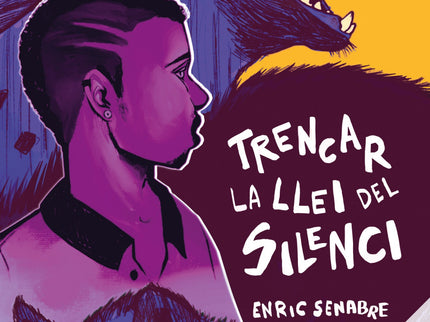 Trencar La Llei Del Silenci