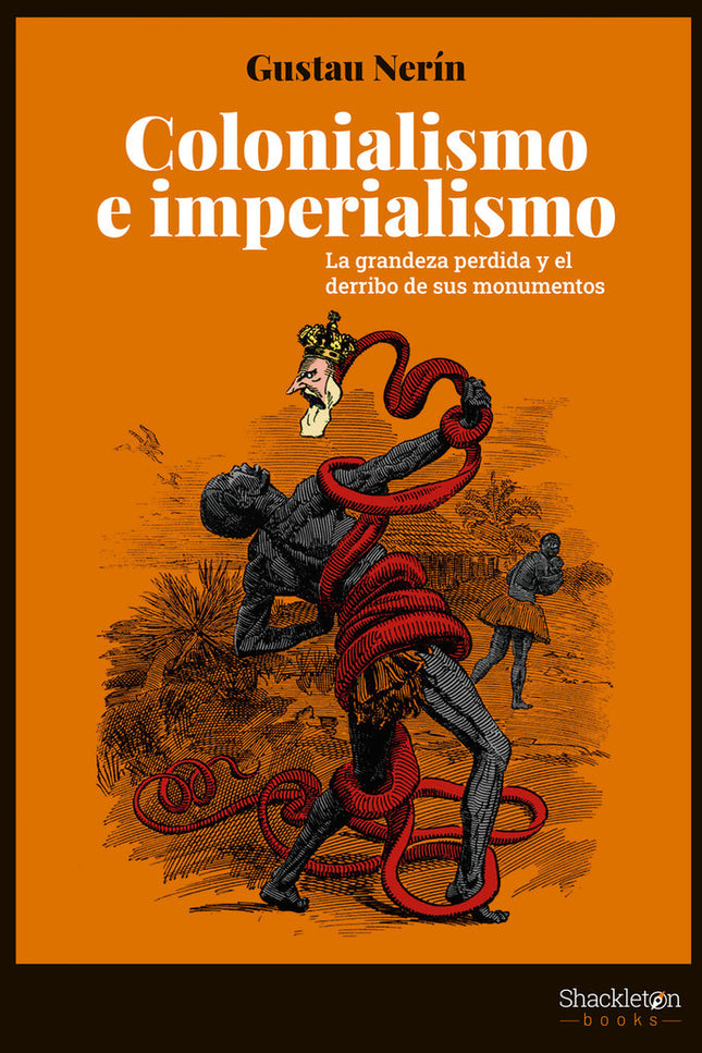 COLONIALISMO E IMPERIALISMO - Gustau Nerín Abad - Tapa blanda