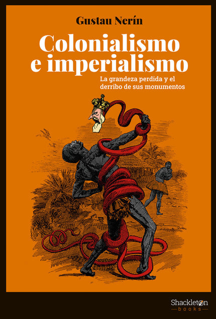 COLONIALISMO E IMPERIALISMO - Gustau Nerín Abad - Tapa blanda