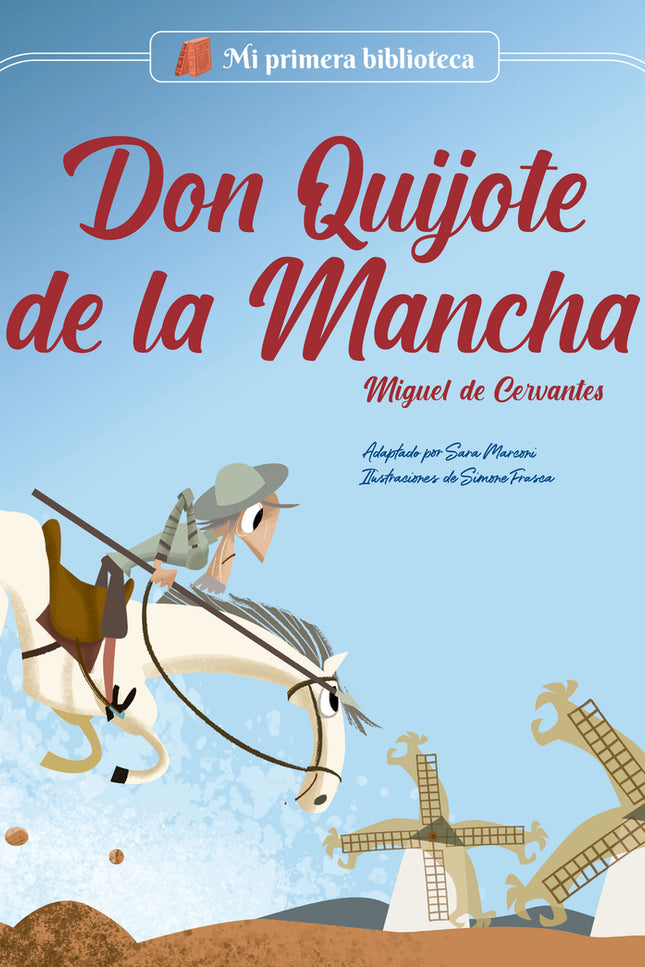 Don Quijote De La Mancha