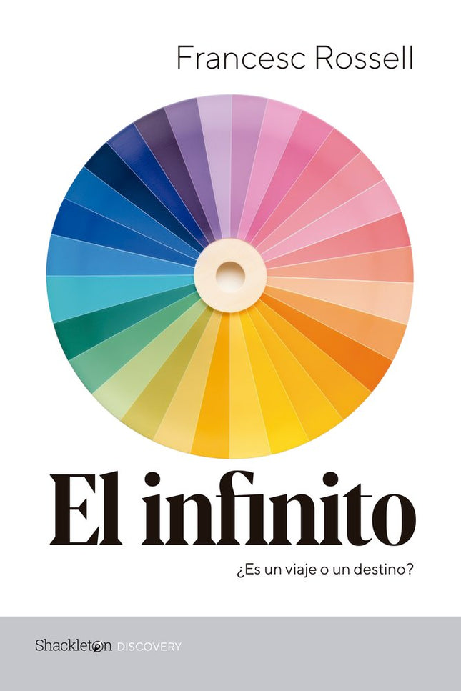 EL INFINITO - Francesc Rossell I Pujós - Tapa blanda