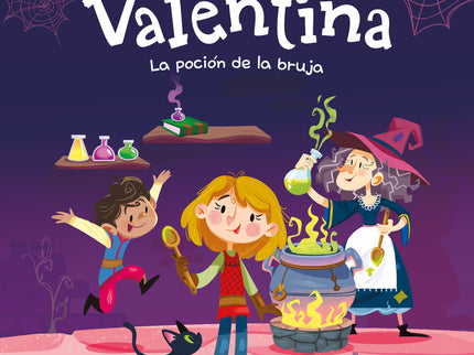 Valentina. La Poción De La Bruja