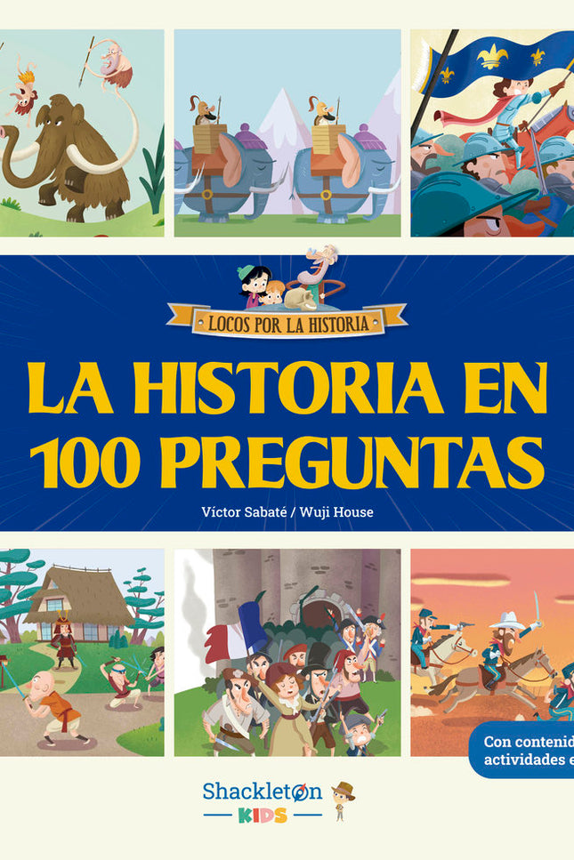 La Historia En 100 Preguntas