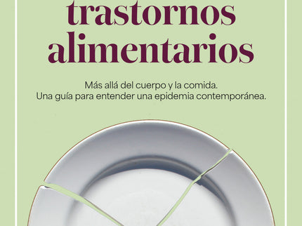 ¿qué Son Los Trastornos Alimentarios?