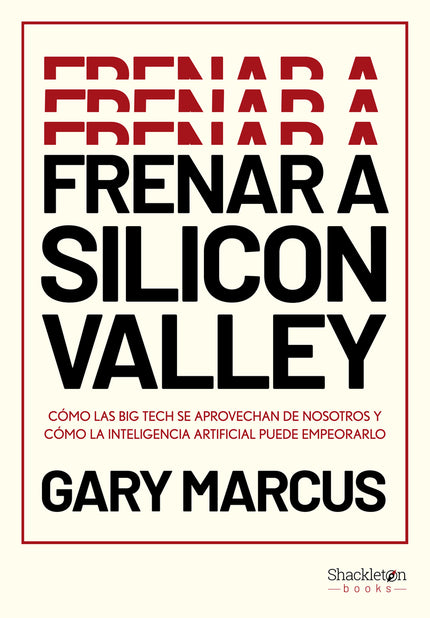 Frenar A Silicon Valley