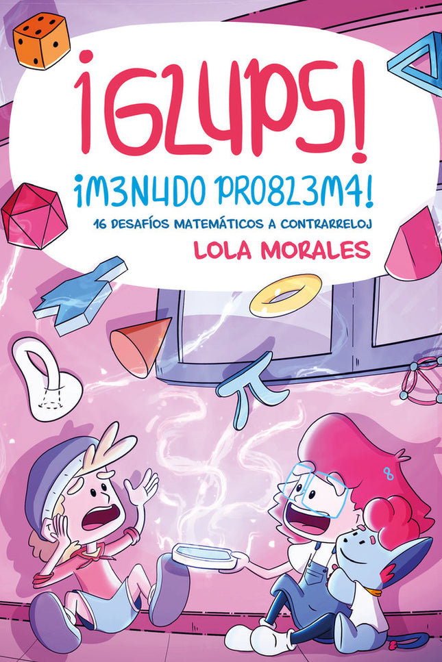 ¡glups! ¡menudo Problema!