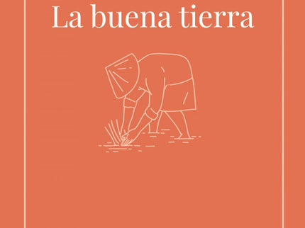 La Buena Tierra