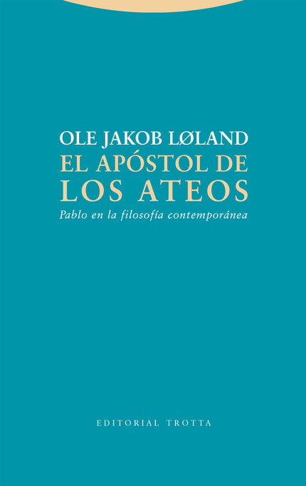 El Apóstol De Los Ateos
