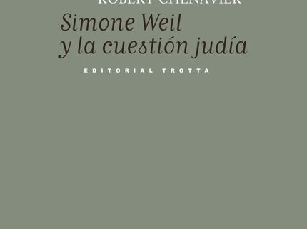 Simone Weil Y La Cuestion Judia