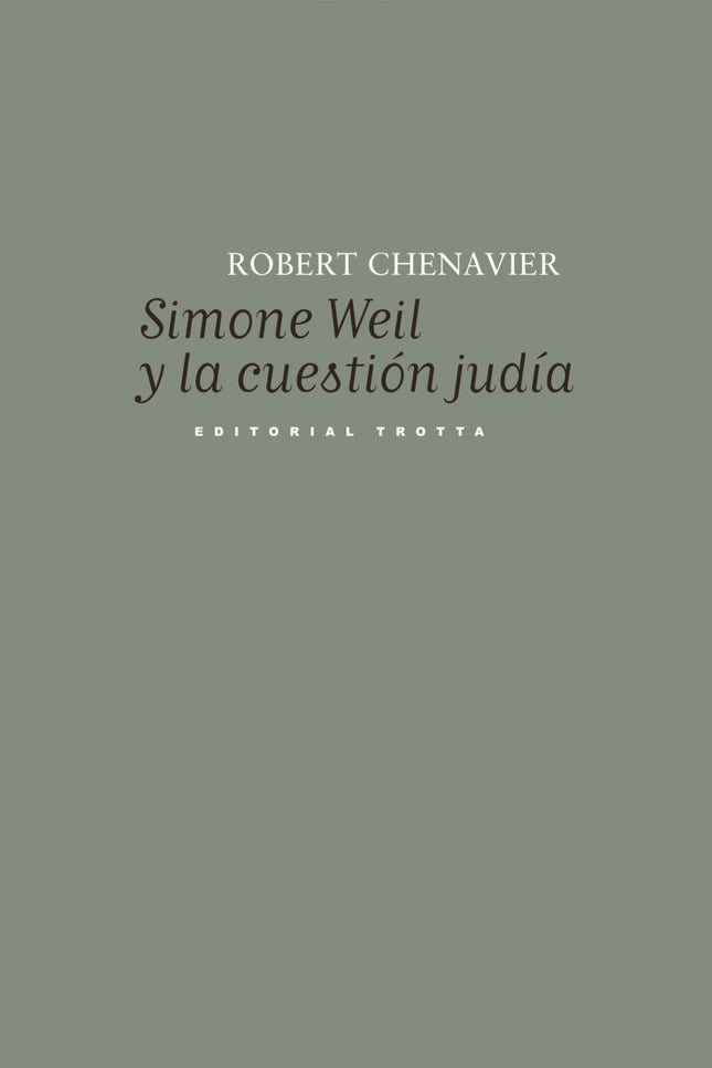 Simone Weil Y La Cuestion Judia