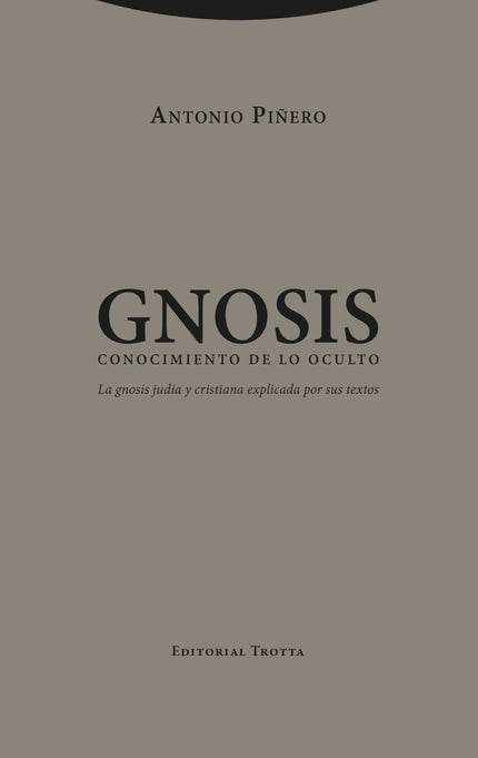 Gnosis. Conocimiento De Lo Oculto