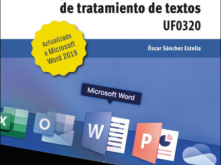 Aplicaciones Informáticas De Tratamiento De Textos. Microsoft Word 2019