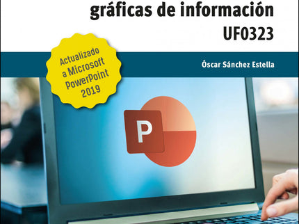 Aplicaciones Informáticas Para Presentaciones: Gráficas De Información. Microsoft Powerpoint 2019