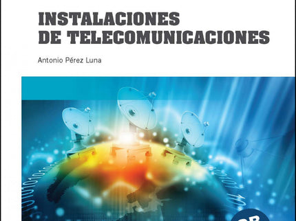 Instalaciones De Telecomunicaciones 2ª Edición 2021