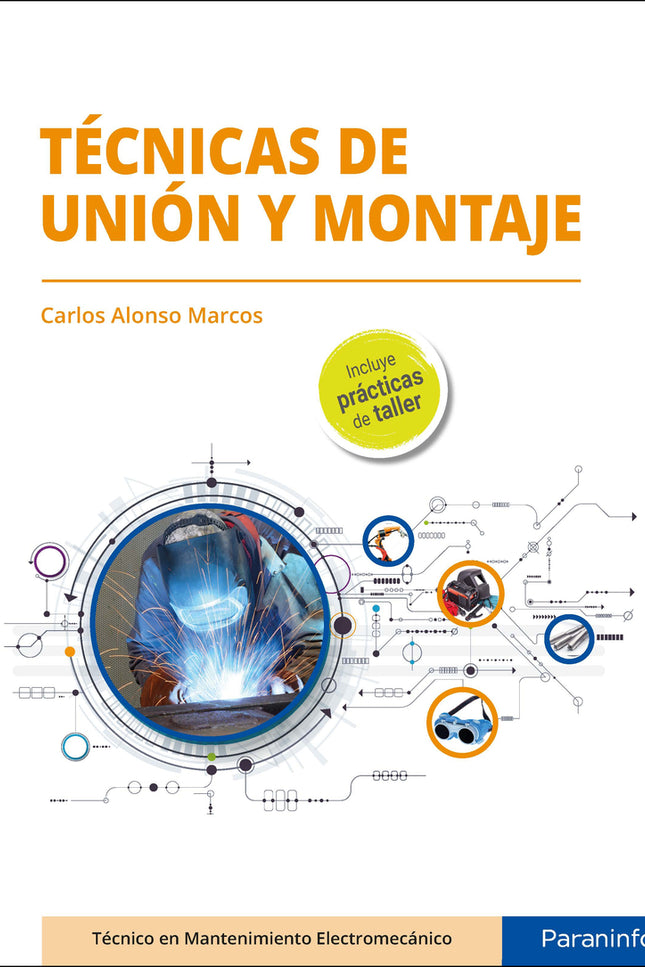 Tecnicas De Unión Y Montaje