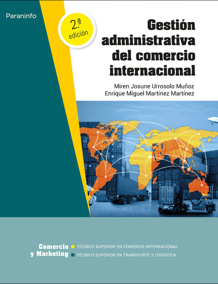 GESTION ADMINISTRATIVA DEL TRANSPORTE Y LA LOGISTICA - Miren Josune Urrosolo Muñoz - RUSTICA
