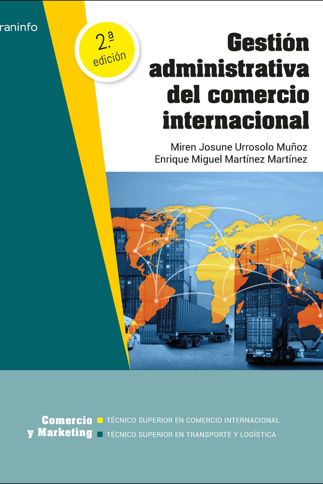 GESTION ADMINISTRATIVA DEL TRANSPORTE Y LA LOGISTICA - Miren Josune Urrosolo Muñoz - RUSTICA