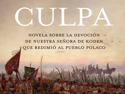 FELIZ CULPA - Zofia Kossak - Tapa blanda