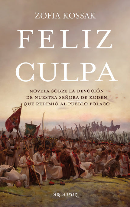 FELIZ CULPA - Zofia Kossak - Tapa blanda