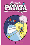 Superpatata, Enredo Cósmico 3