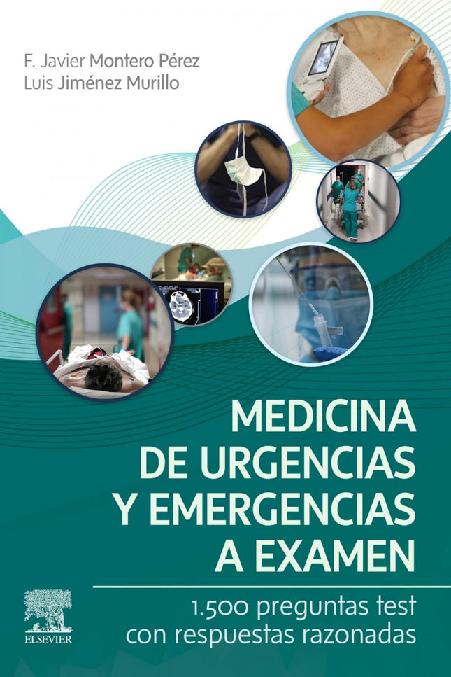 Medicina De Urgencias Y Emergencias A Examen