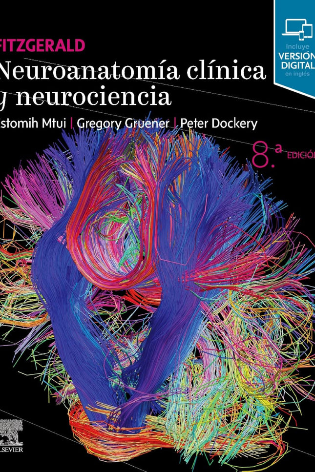 Fitzgerald. Neuroanatomía Clínica Y Neurociencia