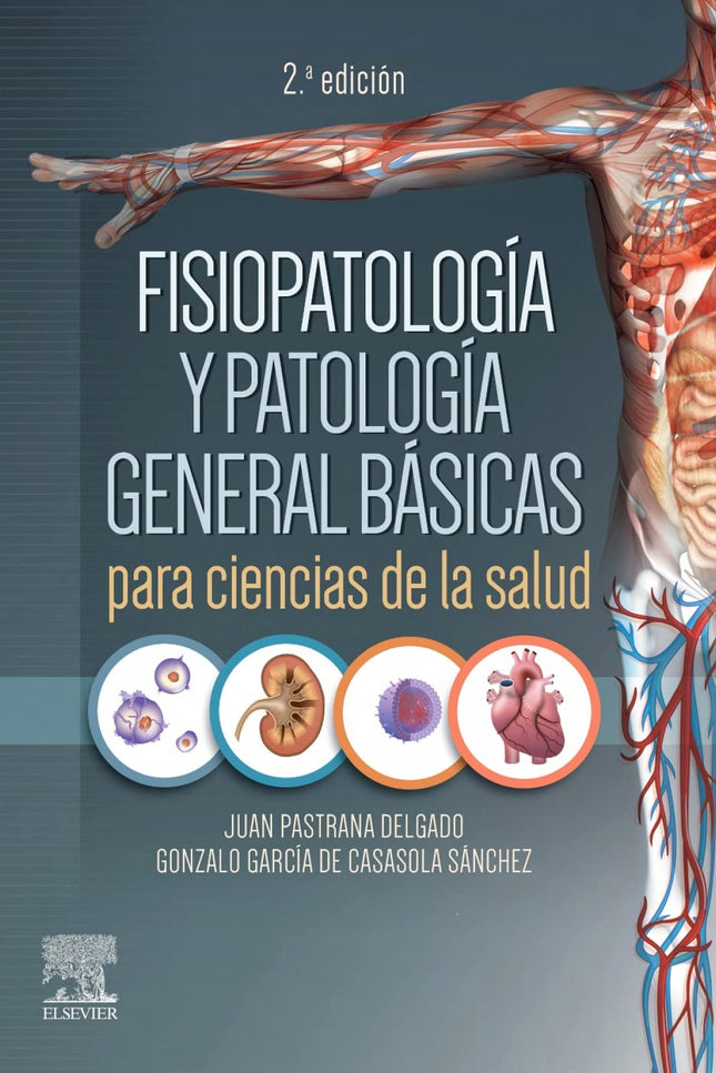 Fisiopatologia Y Patologia General Basicas Para Ciencias