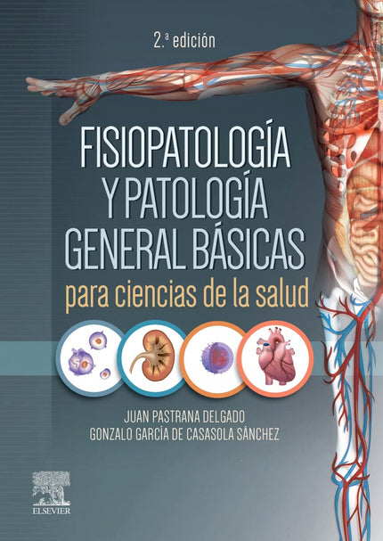 Fisiopatologia Y Patologia General Basicas Para Ciencias