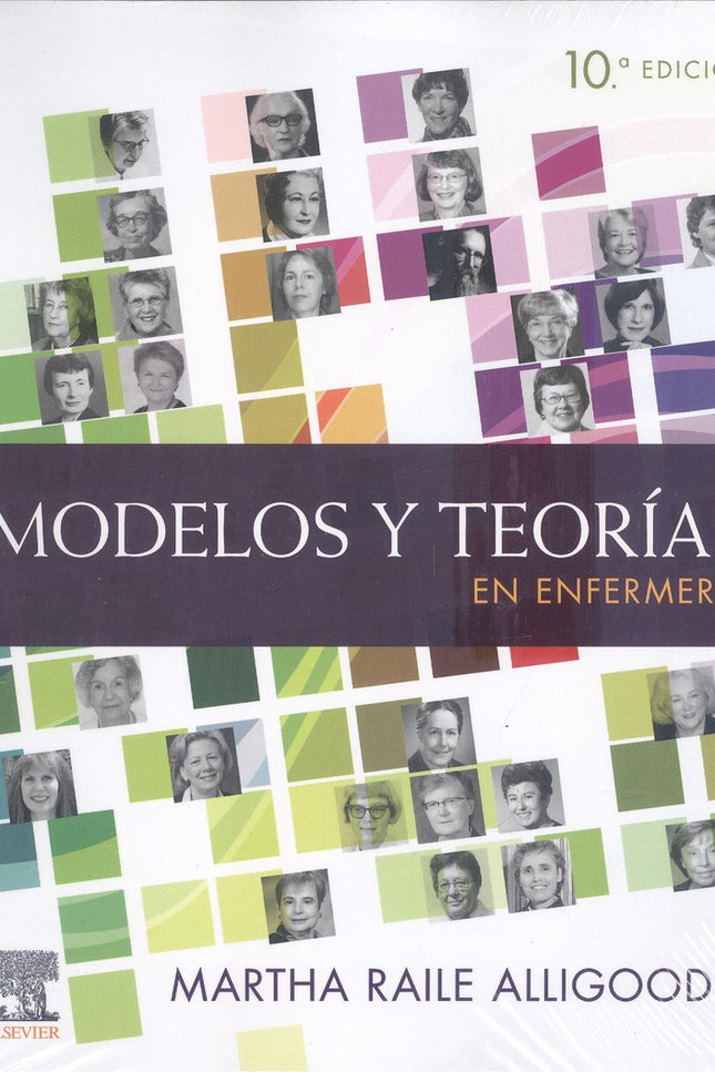 Modelos Y Teorias En Enfermeria 10ª Ed