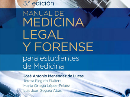 Manual De Medicina Legal Y Forense Para Estudiantes Me 3ªed