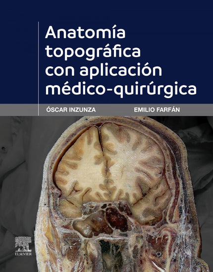 Anatomia Topografica Con Aplicacion Medico-quirurgica