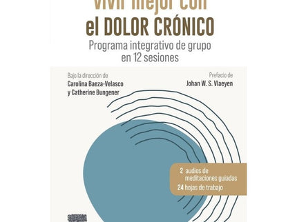 Vivir Mejor Con El Dolor Cronico