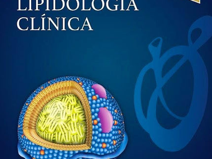 Lipidologia Clinica 3ª Ed