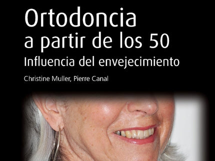 Ortodoncia A Partir De Los 50