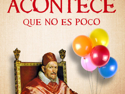 Acontece Que No Es Poco