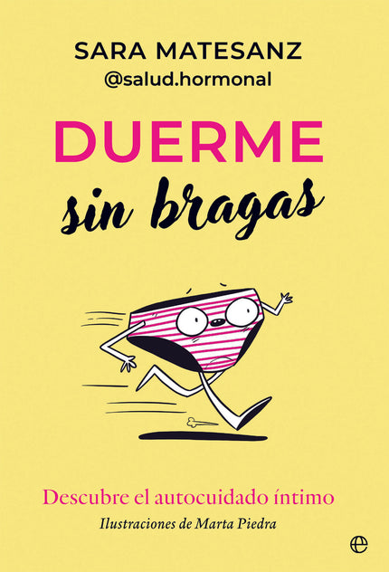 Duerme Sin Bragas