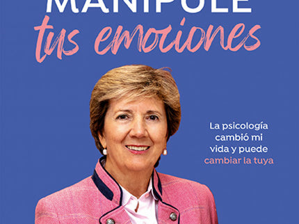 Que Nadie Manipule Tus Emociones