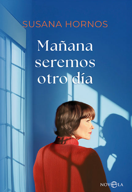 Mañana Seremos Otro Día