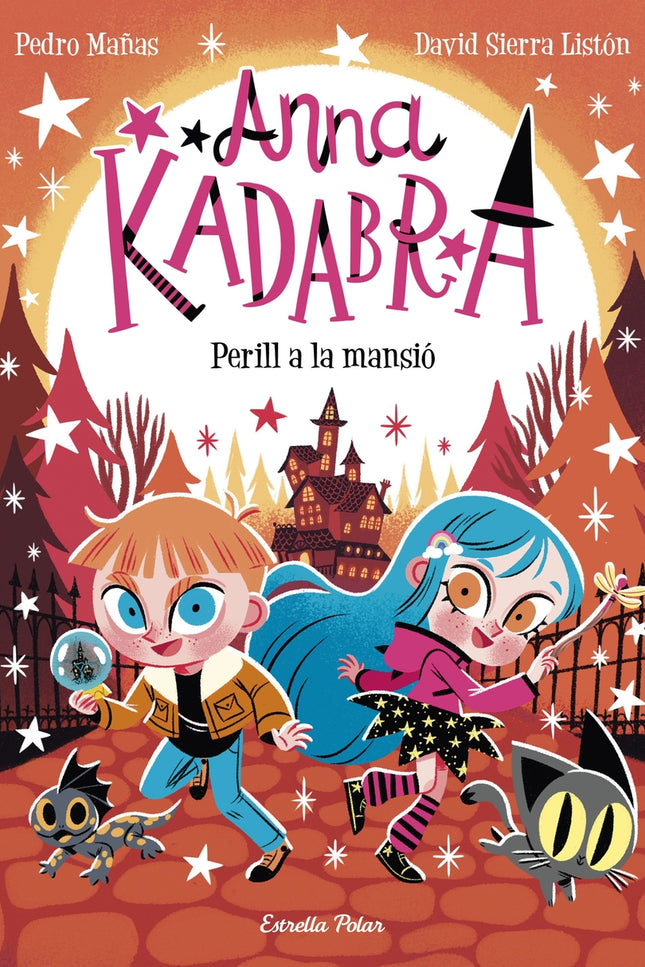Anna Kadabra 13. Perill A La Mansió