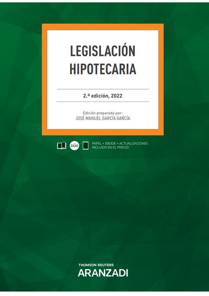 LEGISLACION HIPOTECARIA 2ª ED - José Manuel García García - SA