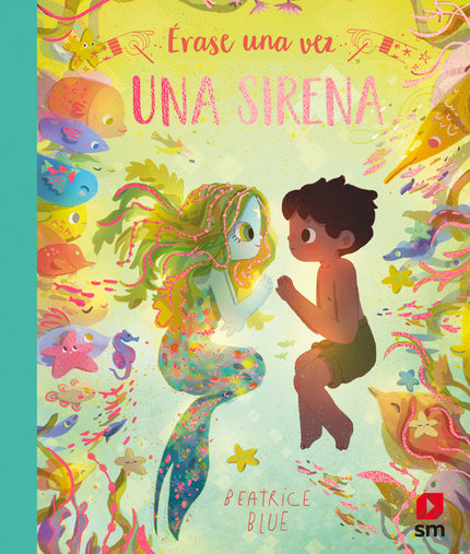 érase Una Vez Una Sirena