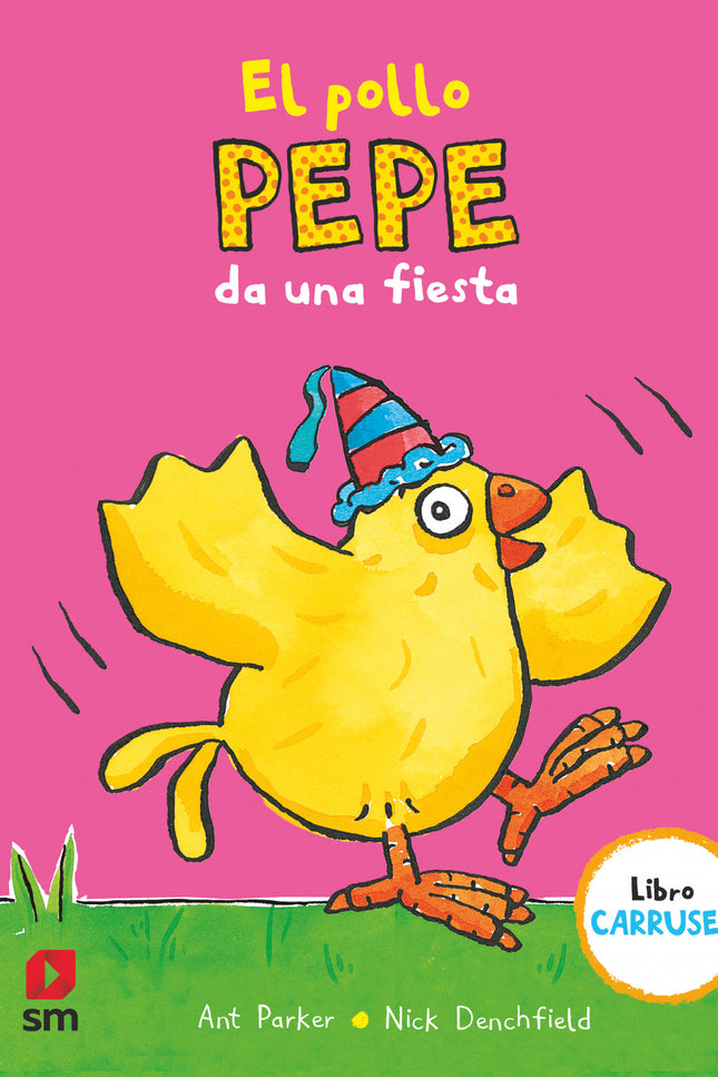 El Pollo Pepe Da Una Fiesta