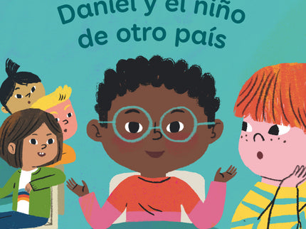 Primeros Cuentos Daniel Y El Niño Nuevo